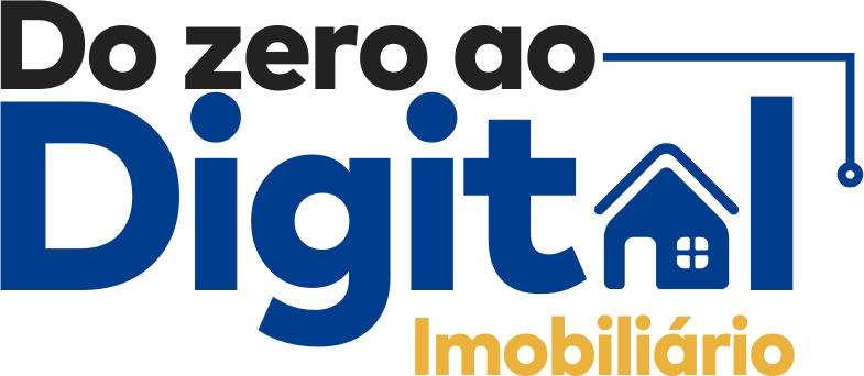 DO ZERO AO DIGITAL IMOBILIÁRIO
